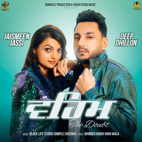 Veham (The Doubt) Deep Dhillon Mp3 Song Download - Mr-Punjab
