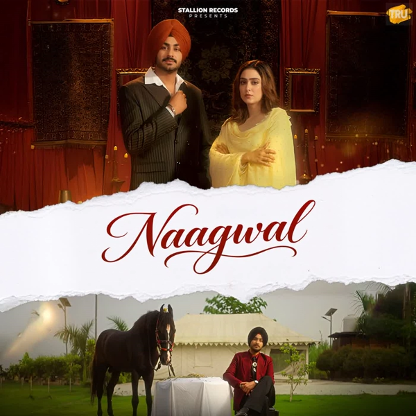 Naagwal Karan Shergill Mp3 Song Download - Mr-Punjab