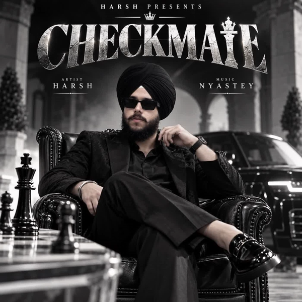 Checkmate Harsh Mp3 Song Download - Mr-Punjab