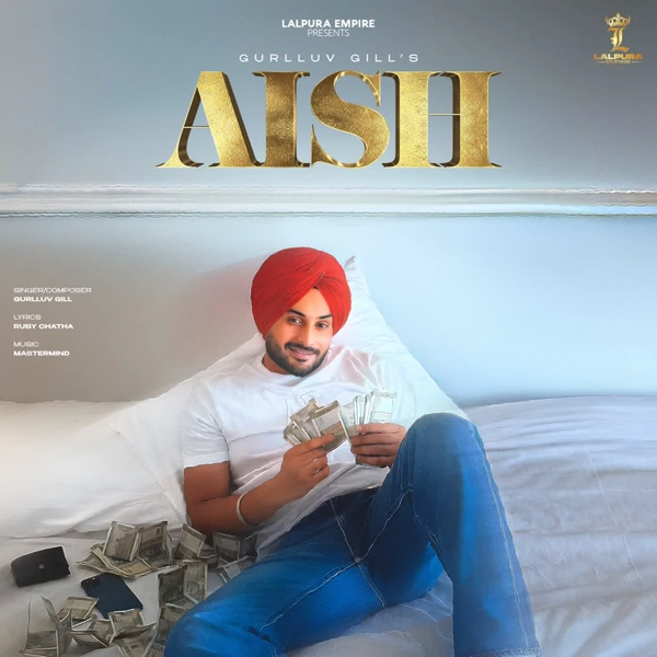 Aish Gurlluv Mp3 Song Download - Mr-Punjab