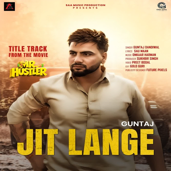 Jit Lange Guntaj Dandiwal Mp3 Song Download - Mr-Punjab