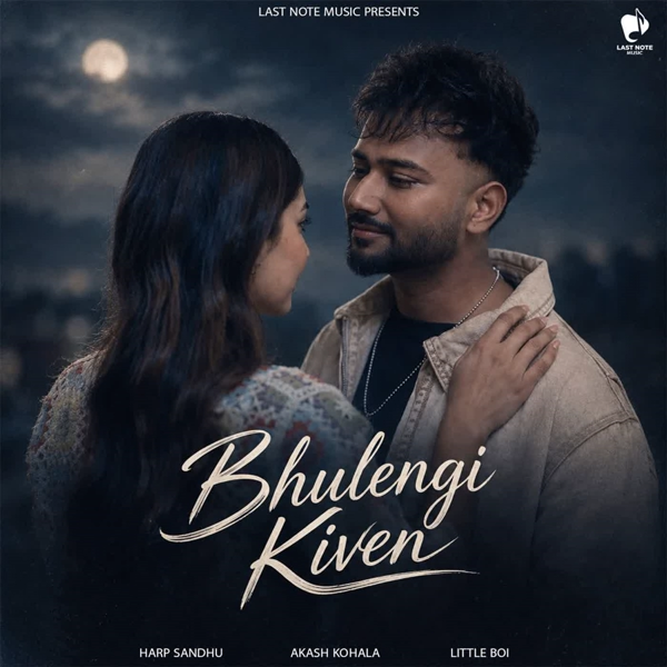 Bhulengi Kiven Harp Sandhu Mp3 Song Download - Mr-Punjab