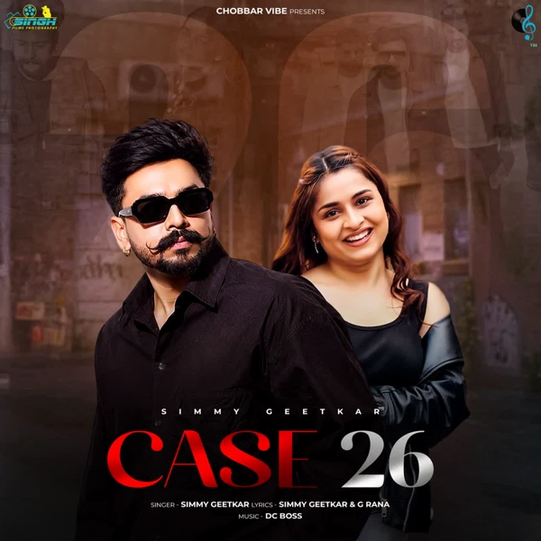Case 26 Simmy Geetkar Mp3 Song Download - Mr-Punjab