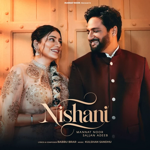 Nishani Sajjan Adeeb Mp3 Song Download - Mr-Punjab