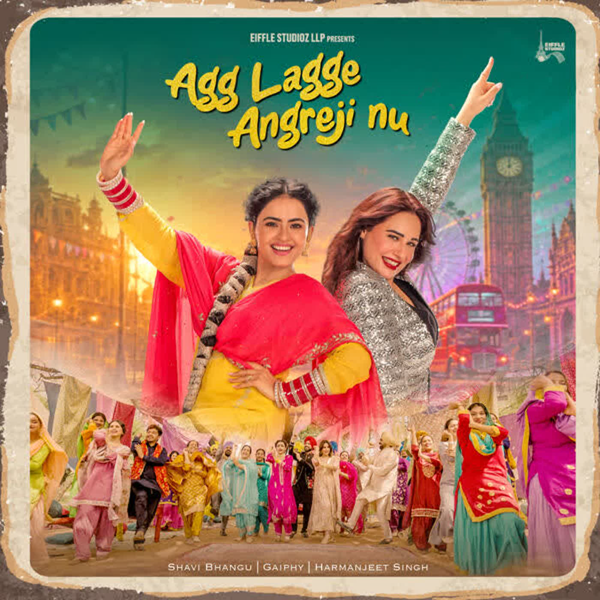 Agg Lagge Angreji Nu Shavi Bhangu Mp3 Song Download - Mr-Punjab
