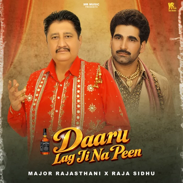 Daaru Lag Ji Na Peen Major Rajasthani Mp3 Song Download - Mr-Punjab