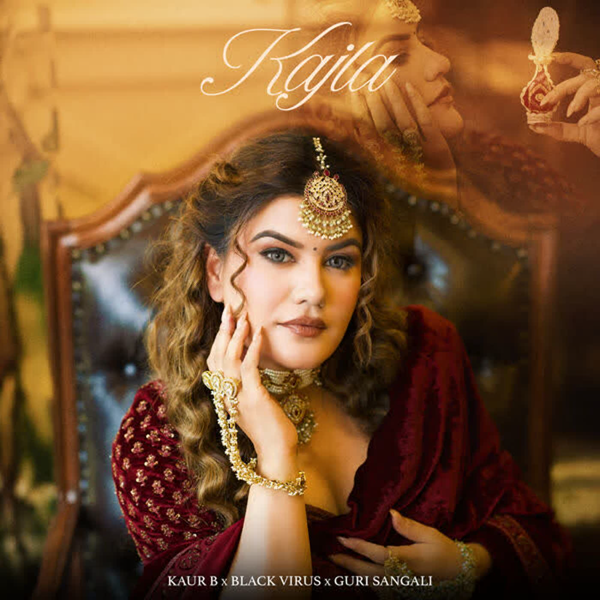 Kajla Kaur B Mp3 Song Download - Mr-Punjab
