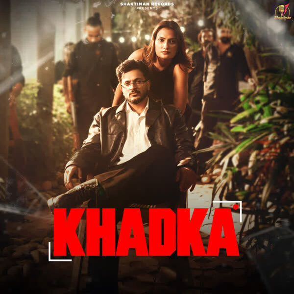 Khadka Sahil Khatter Mp3 Song Download - Mr-Punjab