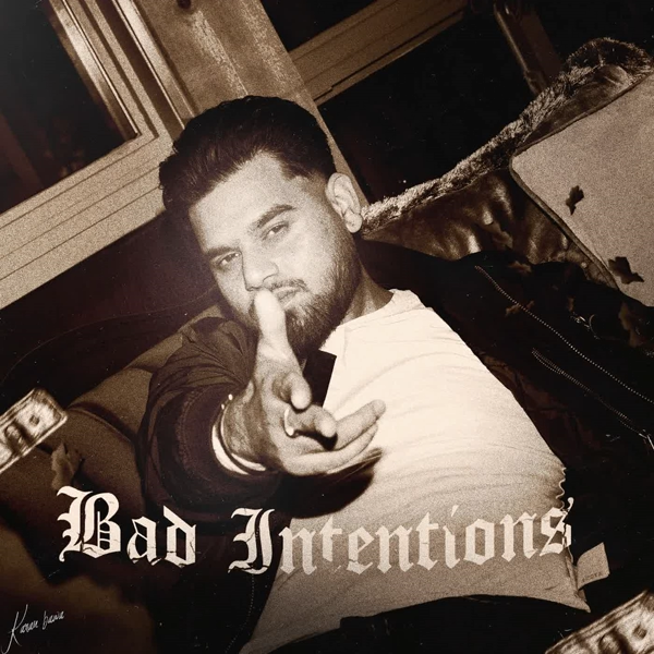 Bad Intentions Songs