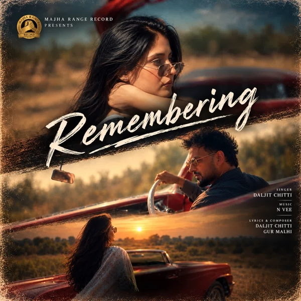 Remembering Daljit Chitti Mp3 Song Download - Mr-Punjab