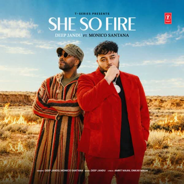 She So Fire Deep Jandu Mp3 Song Download - Mr-Punjab