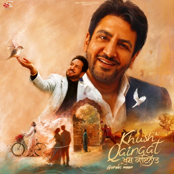 Khush Qainaat Gurdas Maan Mp3 Song Download - Mr-Punjab