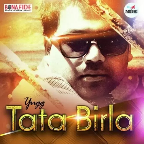 Tata Birla Yugg Mp3 Download Song - Mr-Punjab