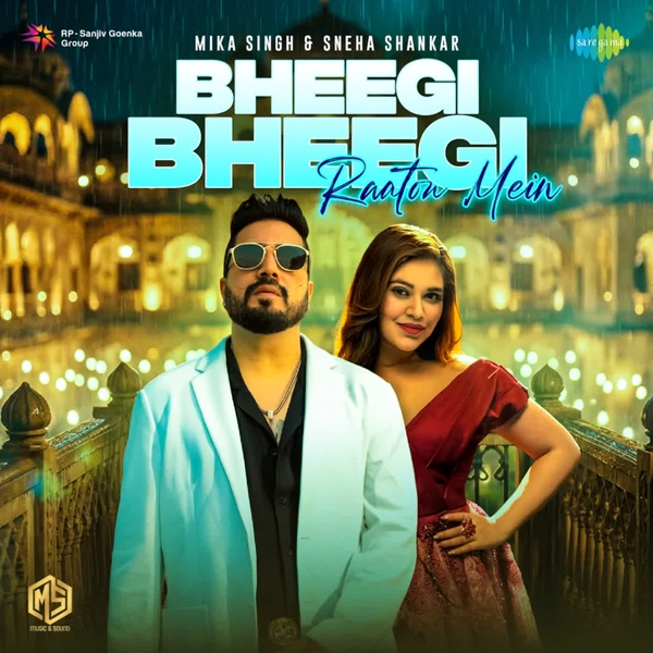 Bheegi Bheegi Raaton Mein Mika Singh Mp3 Song Download - Mr-Punjab