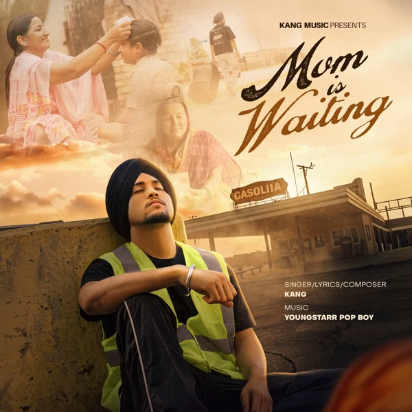 Mom Is Waiting Kang Mp3 Song Download - Mr-Punjab