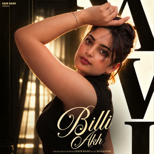 Billi Akh Kaur Raavi Mp3 Song Download - Mr-Punjab