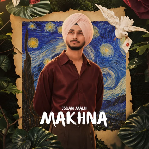 Makhna Joban Malhi Mp3 Song Download - Mr-Punjab