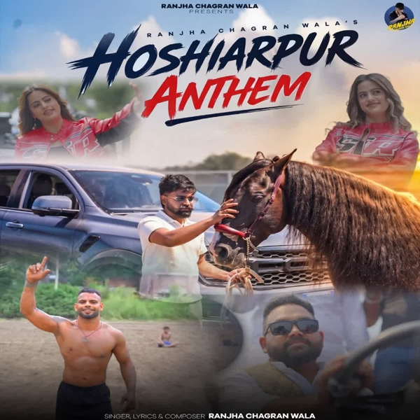 Hoshiarpur Anthem Ranjha Chagran Wala Mp3 Song Download - Mr-Punjab