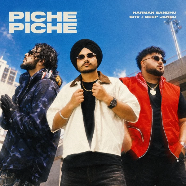 Piche Piche Harman Sandhu Mp3 Song Download - Mr-Punjab