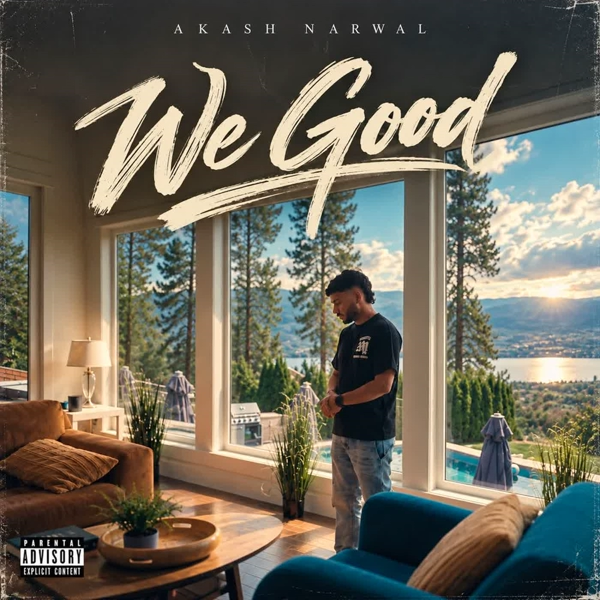 We Good Akash Narwal Mp3 Song Download - Mr-Punjab