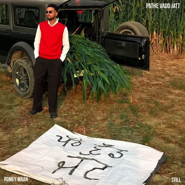Pathe Vadd Jatt Romey Maan Mp3 Song Download - Mr-Punjab