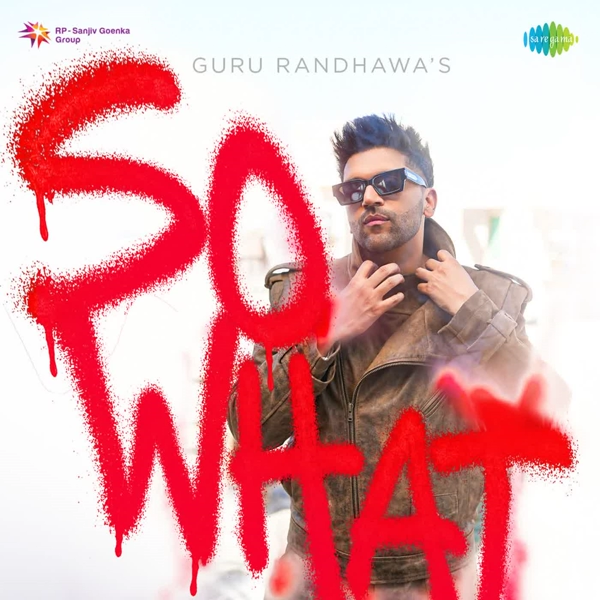 So What Guru Randhawa Mp3 Song Download - Mr-Punjab