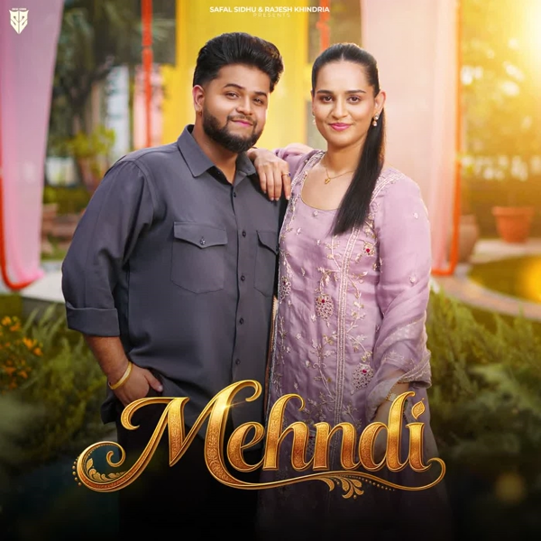 Mehndi Safal Sidhu Mp3 Song Download - Mr-Punjab