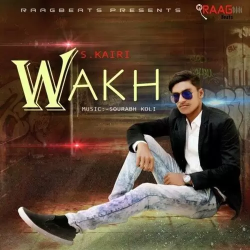 Wakh S. Kairi Mp3 Download Song - Mr-Punjab