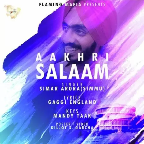 Aakhri Salaam Simar Arora Mp3 Download Song - Mr-Punjab