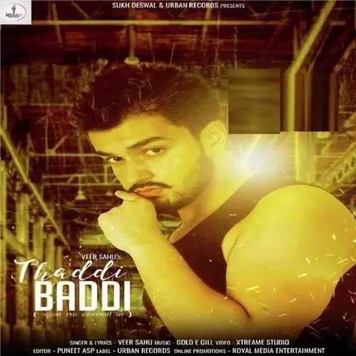 Thaddi Baddi Veer Sahu Mp3 Download Song - Mr-Punjab