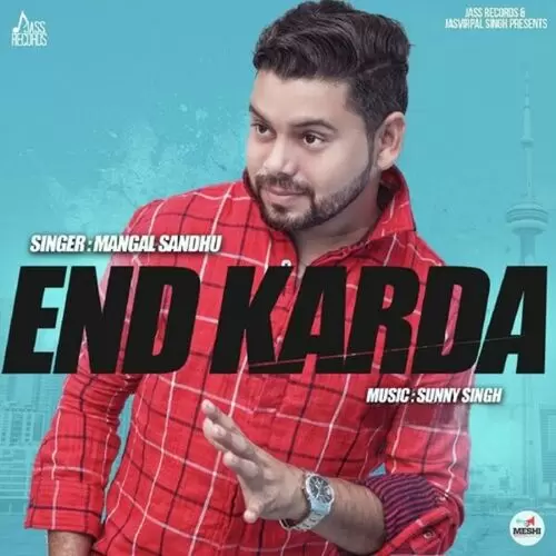 End Karda Mangal Sandhu Mp3 Download Song - Mr-Punjab