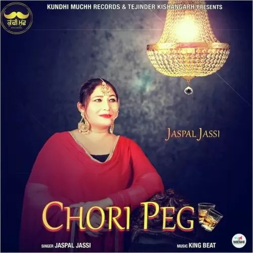 Chori Peg Jaspal Jassi Mp3 Download Song - Mr-Punjab