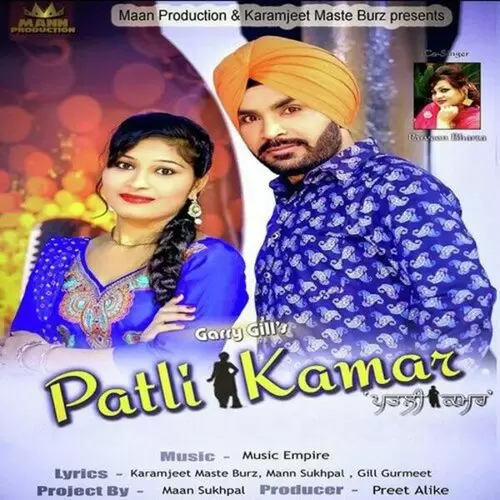 Patli Kamar Garry Gill Mp3 Download Song - Mr-Punjab