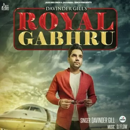 Royal Gabhru Davinder Gill Mp3 Download Song - Mr-Punjab