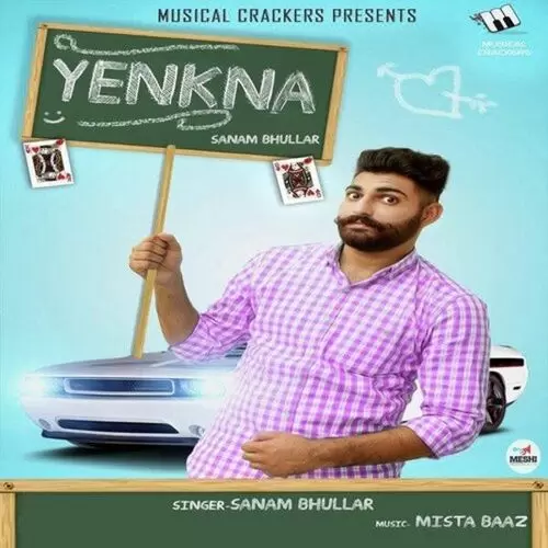 Yenkna Sanam Bhullar Mp3 Download Song - Mr-Punjab