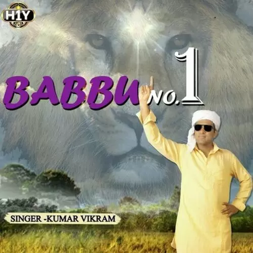 Babbu No. 1 Kumar Vikram Mp3 Download Song - Mr-Punjab