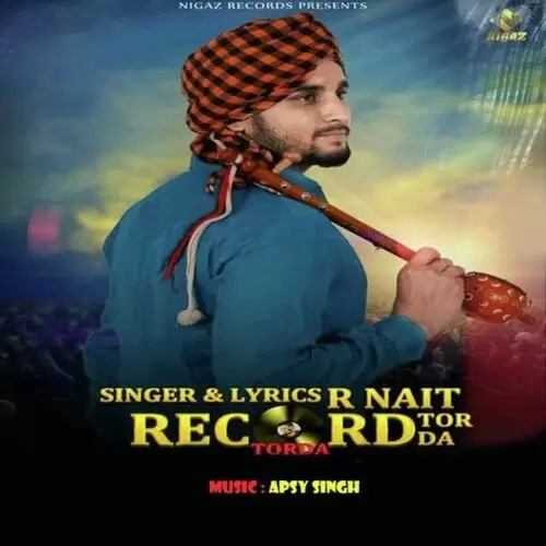 Record Tor Da R Nait Mp3 Download Song - Mr-Punjab