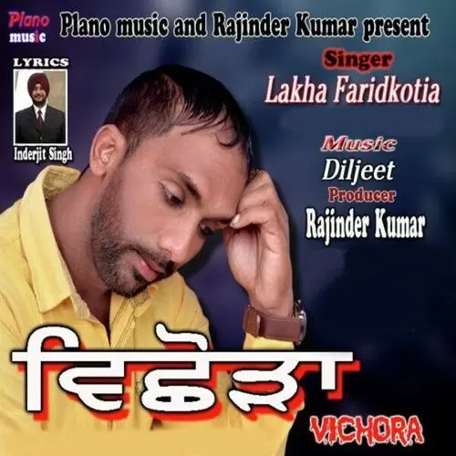 Vichora Lakha Faridkotia Mp3 Download Song - Mr-Punjab