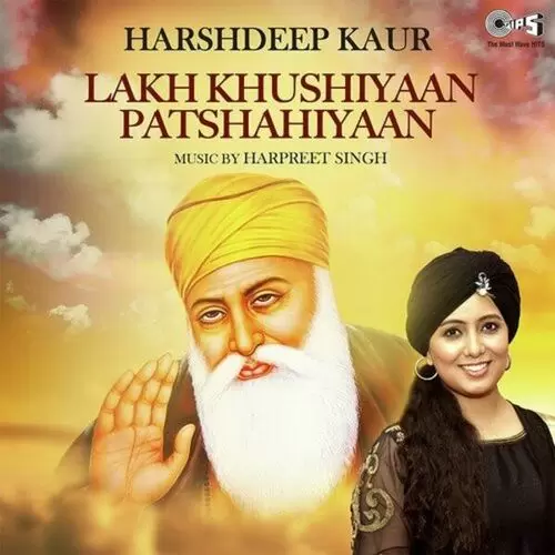 Lakh Khushiyaan Patshahiyaan (Single) Harshdeep Kaur Mp3 Download Song - Mr-Punjab