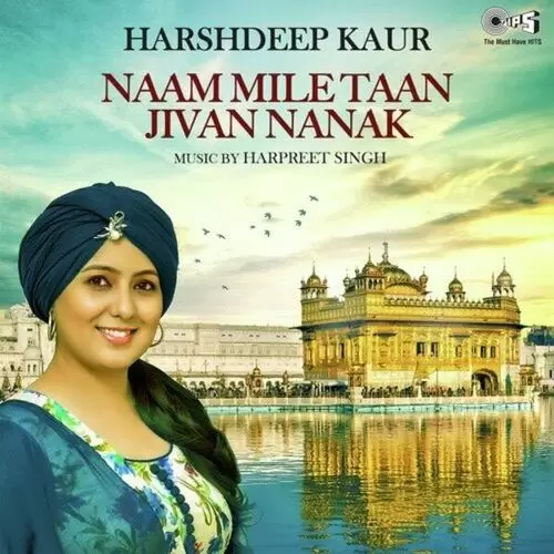 Naam Mile Taan Jivan Nanak (Single) Harshdeep Kaur Mp3 Download Song - Mr-Punjab