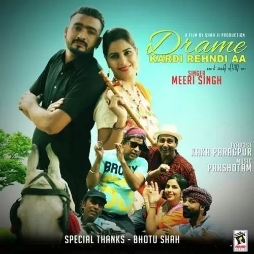 Drame Kardi Rehni Aa Meeri Singh Mp3 Download Song - Mr-Punjab