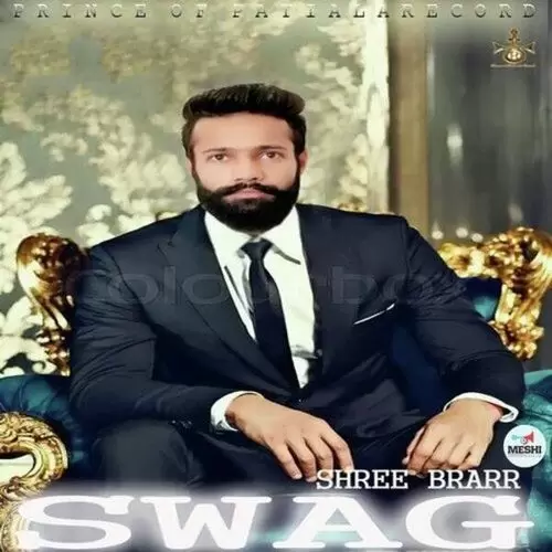 Swag Shree Brar Mp3 Download Song - Mr-Punjab