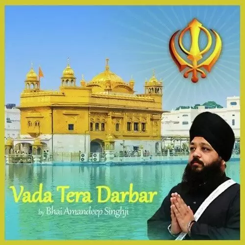 Vada Tera Darbar Bhai Amandeep Singh Mp3 Download Song - Mr-Punjab