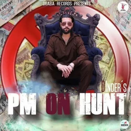 PM On Hunt D-Inder Mp3 Download Song - Mr-Punjab