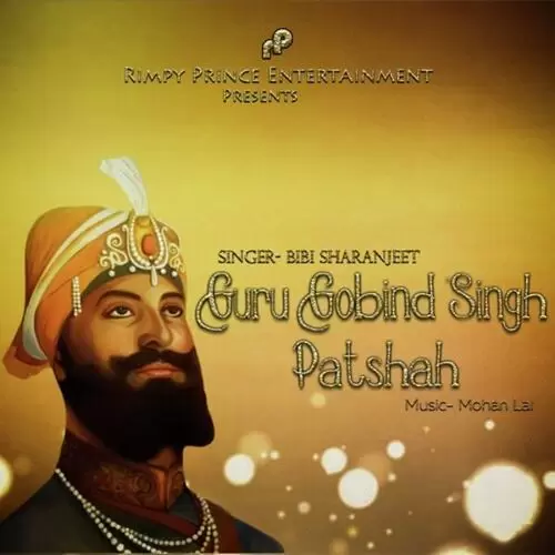 Guru Gobind Singh Patshah Bibi Sharanjeet Mp3 Download Song - Mr-Punjab