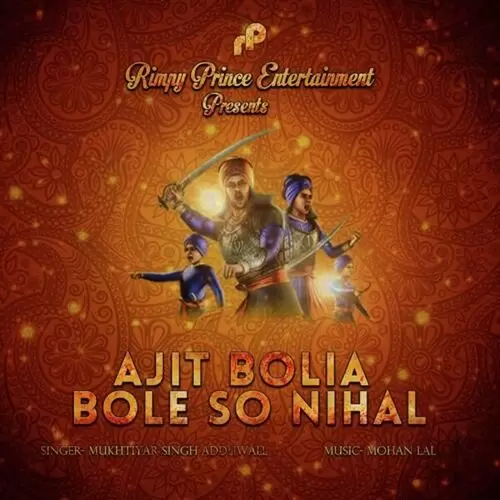 Ajit Bolia Bole So Nihal Mukhtiyar Singh Addliwall Mp3 Download Song - Mr-Punjab