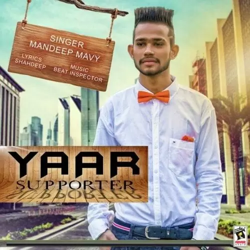 Yaar Supporter Mandeep Mavy Mp3 Download Song - Mr-Punjab