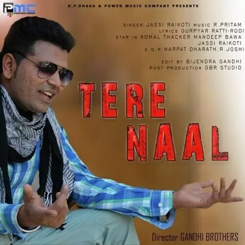 Tere Naal Jassi Raikoti Mp3 Download Song - Mr-Punjab