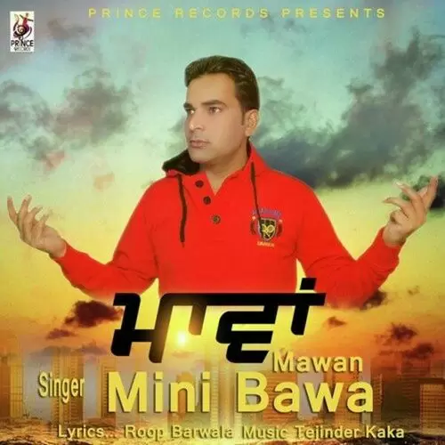 Mawan Mini Bawa Mp3 Download Song - Mr-Punjab