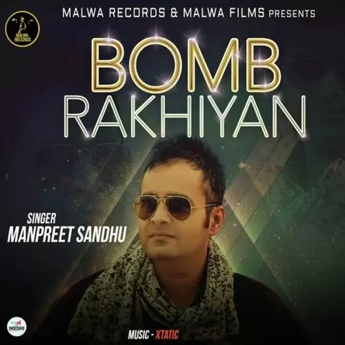 Bomb Rakhiyan Manpreet Sandhu Mp3 Download Song - Mr-Punjab